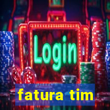 fatura tim